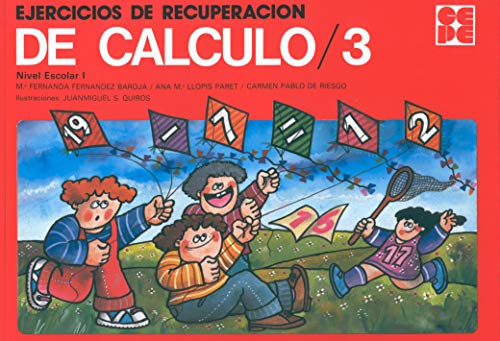 Stock image for Ejercicios de recuperacin del clculo, 3 (Matemticas, Band 25) for sale by medimops