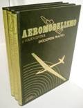 Beispielbild fr AEROMODELISMO Y RADIOCONTROL. Enciclopedia practica (3 vols.) unknown zum Verkauf von VANLIBER