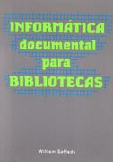 Stock image for Informtica documental para bibliotecas for sale by Ammareal