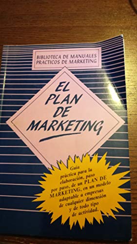 Imagen de archivo de El plan de marketing a la venta por Mercado de Libros usados de Benimaclet