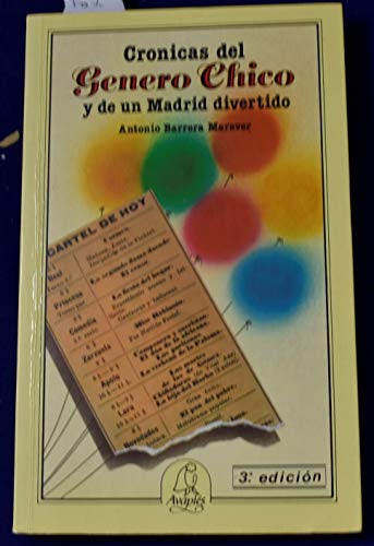 Imagen de archivo de Cronicas del Genero Chico y de un Madrid Divertido a la venta por Librera 7 Colores