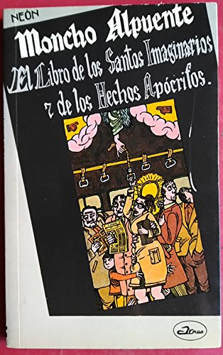 Stock image for El libro de los santos imaginarios y de los hechos apocrifos for sale by Librera 7 Colores