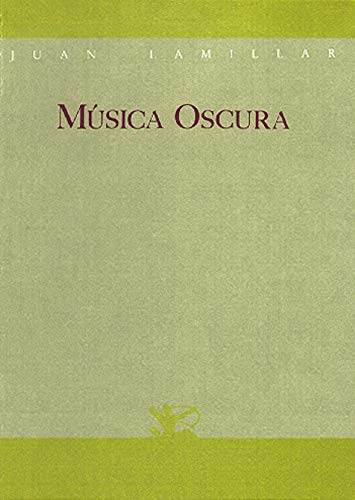 Stock image for MUSICA OSCURA for sale by KALAMO LIBROS, S.L.