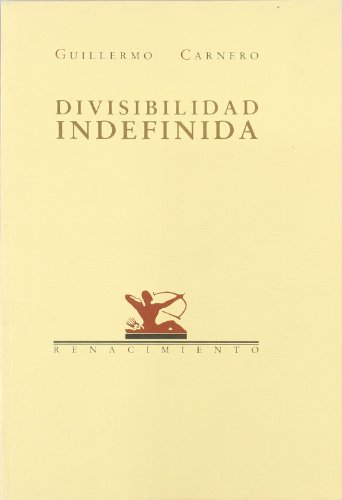 Imagen de archivo de DIVISIBILIDAD INDEFINIDA a la venta por KALAMO LIBROS, S.L.