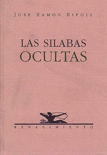 9788486307370: Silabas Ocultas. Poesia. (RENACIMIENTO)