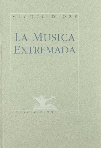 9788486307394: Musica Extremada. Poesia.: Poesa: 23 (CALLE DEL AIRE)