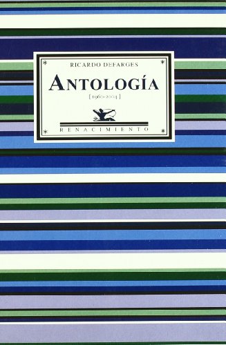 9788486307776: Antologa: 1960-2004 (Antologas) (Spanish Edition)