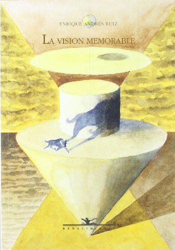 Imagen de archivo de LA VISION MEMORABLE: sobre las huellas de la emocin en la tauromaquia, la poesa y la pintura, como ejemplos de transparencia en la expresin artstica a la venta por KALAMO LIBROS, S.L.