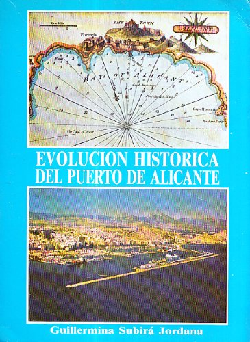 9788486314378: EVOLUCION HISTORICA DEL PUERTO DE ALICANTE