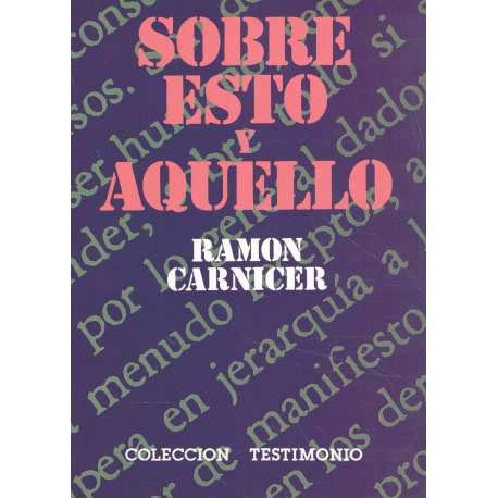 Stock image for Sobre esto y aquello (Coleccio?n Testimonio) (Spanish Edition) for sale by Iridium_Books
