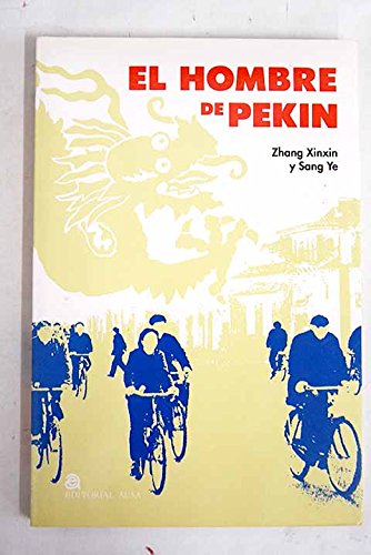 Stock image for Hombre de Pekin, el for sale by Librera Prez Galds