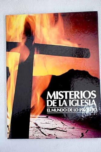 Imagen de archivo de Misterios de la Iglesia: Coleccin El Mundo de lo Inslito a la venta por Erase una vez un libro