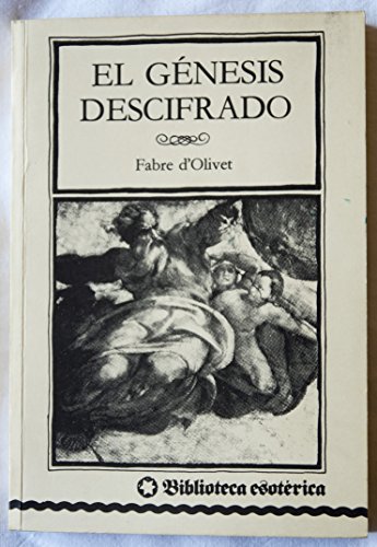 Imagen de archivo de EL GNESIS DESCIFRADO. SOBRE EL TRIPLE SENTIDO DE LAS ESCRITURAS (EDICIN BIBLINGE HEBREA-CASTELLANA) a la venta por LIBRERA COCHERAS-COLISEO