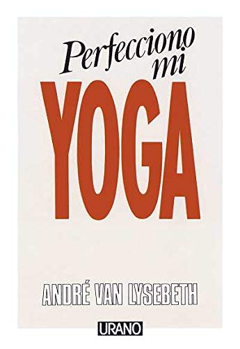 9788486344016: Perfecciono mi yoga (Tcnicas corporales)