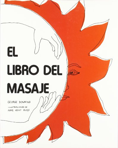 Beispielbild fr El Libro Del Masaje zum Verkauf von Ammareal