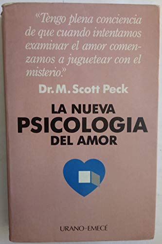9788486344375: La nueva psicologa del amor