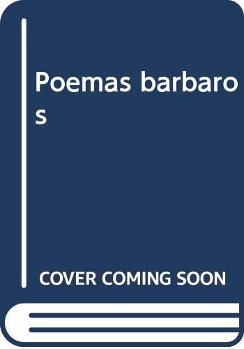 Poemas baÌrbaros (Devenir, serie poesiÌa) (Spanish Edition) (9788486351281) by CarloÌn, JoseÌ