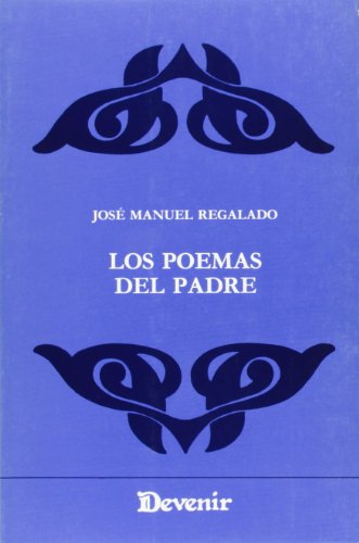9788486351311: Los Poemas Del Padre