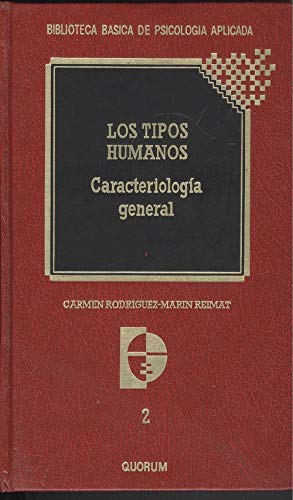 Imagen de archivo de Los tipos humanos: caracteriologa y temperamento a la venta por medimops