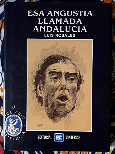 Imagen de archivo de Esa Angustia Llamada Andalucia a la venta por Iridium_Books