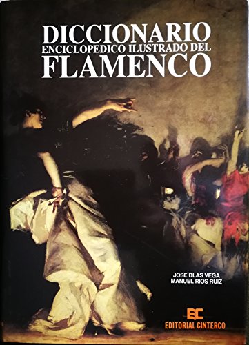9788486365172: Dicc. enciclopedico de flamenco 2t2tomos
