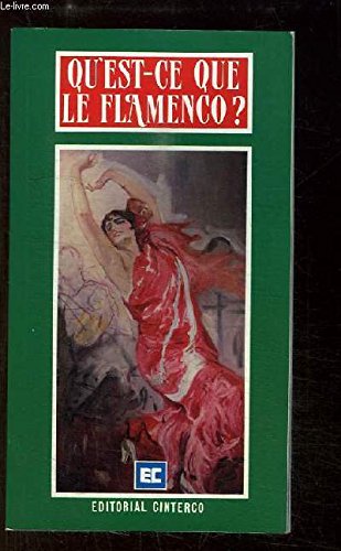 Imagen de archivo de Qu'est-ce que le flamenco? a la venta por Ammareal