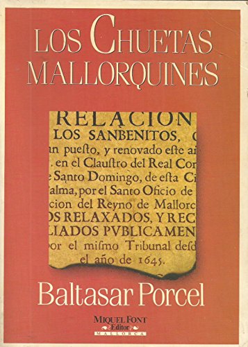 9788486366179: Chuetas mallorquines, los : (quince siglos de racismo)