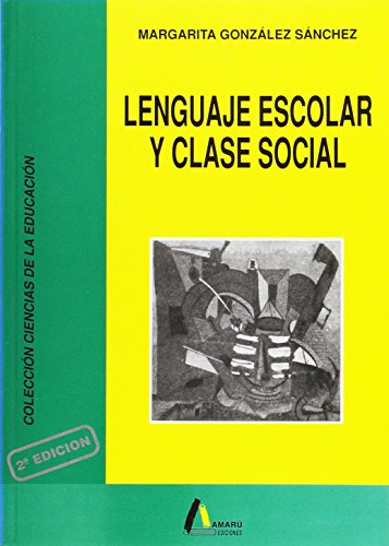 Stock image for Lenguaje escolar y clase social for sale by medimops