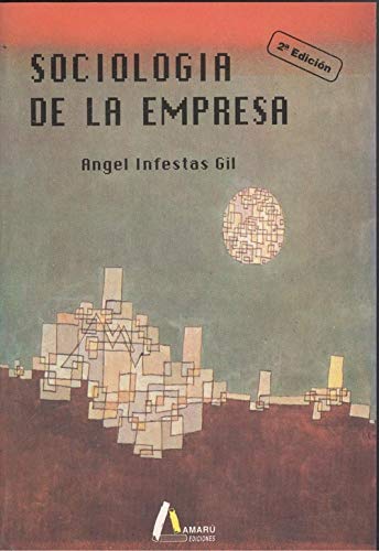 Imagen de archivo de SOCIOLOGA DE LA EMPRESA a la venta por Zilis Select Books