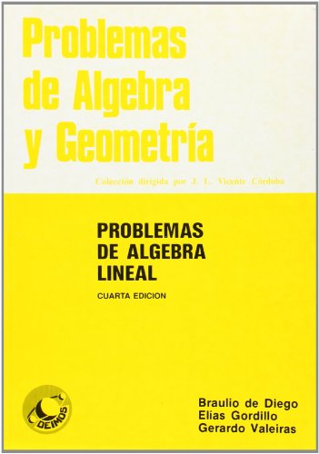 Imagen de archivo de PROBLEMAS DE ALGEBRA LINEAL a la venta por Librera Rola Libros