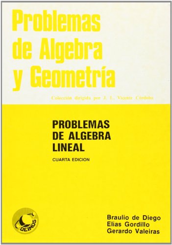 9788486379001: Problemas de lgebra lineal