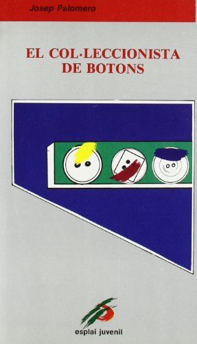 Imagen de archivo de El col leccionista de botons (Esplai Juvenil, Band 7) a la venta por medimops