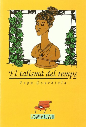 Imagen de archivo de El talism del temps (Esplai) a la venta por medimops