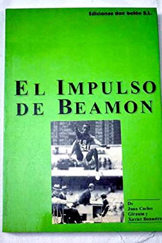 Imagen de archivo de El impulso de Beamon (Novelas deportivas) (Spanish Edition) a la venta por Iridium_Books