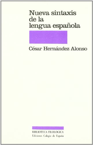 Imagen de archivo de Nueva sintaxis de la lengua espaola a la venta por HISPANO ALEMANA Libros, lengua y cultura