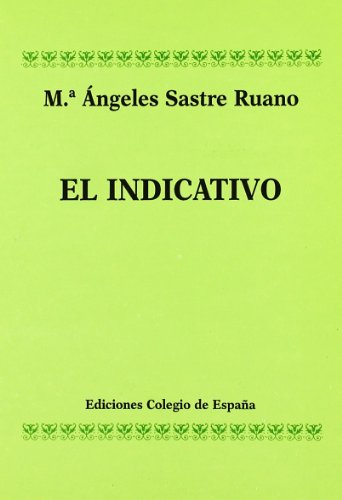 Imagen de archivo de El Indicativo a la venta por Anybook.com