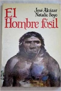 Beispielbild fr El Hombre Fsil zum Verkauf von Hamelyn