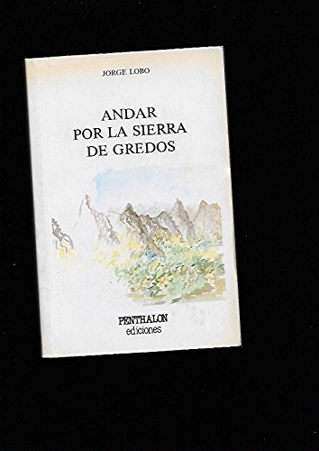 Stock image for Andar por la Sierra de gredos for sale by medimops