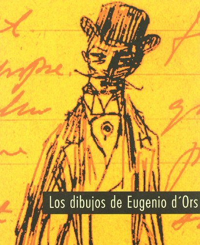 Imagen de archivo de LOS DIBUJOS DE EUGENIO D'ORS a la venta por KALAMO LIBROS, S.L.