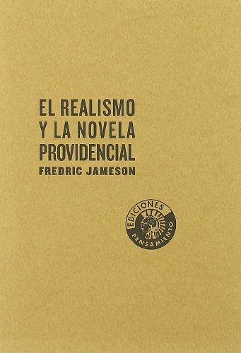 Imagen de archivo de EL REALISMO Y LA NOVELA PROVIDENCIAL a la venta por KALAMO LIBROS, S.L.