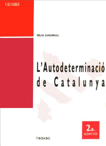 Imagen de archivo de Lautodeterminaci de Catalunya a la venta por Hamelyn