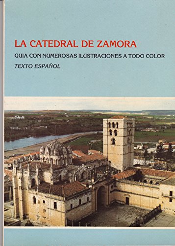 Stock image for La Catedral de Zamora for sale by Hamelyn