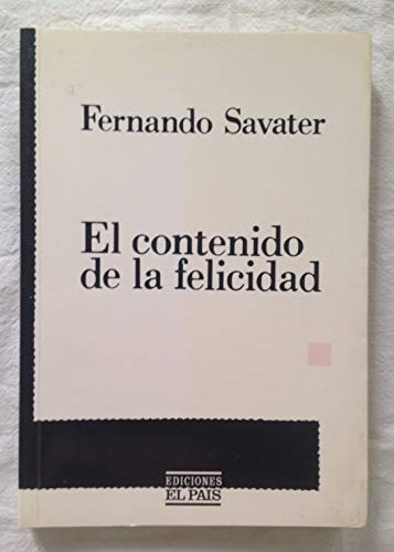 Beispielbild fr El contenido de la felicidad (Coleccio n en El Pai s) (Spanish Edition) zum Verkauf von HPB-Diamond