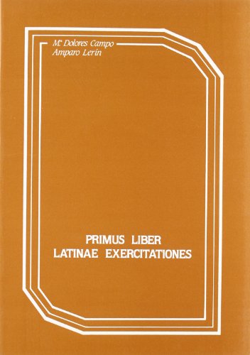 Imagen de archivo de Latinae exercitaciones : primus liber a la venta por AG Library