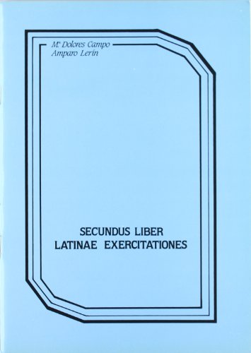 Stock image for Latinae exercitaciones : secundus liber for sale by AG Library