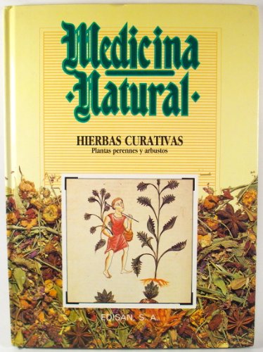 Imagen de archivo de Medicina Natural Hierbas Curativas a la venta por Libros Ramban