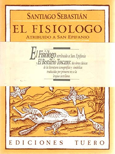 Imagen de archivo de El Fisilogo (Coleccin Investigacin y crtica) a la venta por Iridium_Books
