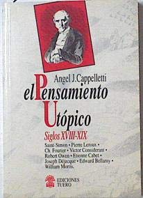 Beispielbild fr EL PENSAMIENTO UTOPICO. SIGLOS XVIII-XIX zum Verkauf von LIBRERA COCHERAS-COLISEO