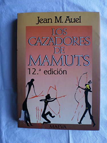 Beispielbild fr Los cazadores de mamuts zum Verkauf von Ammareal