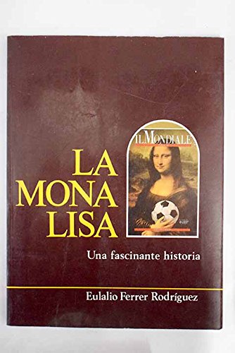 Imagen de archivo de La Mona Lisa a la venta por Hamelyn